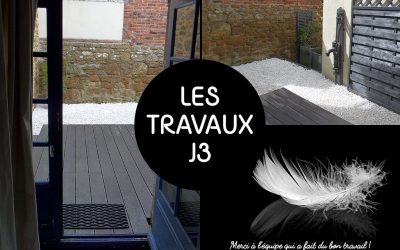 J3 des travaux chez Légèreté d’Être