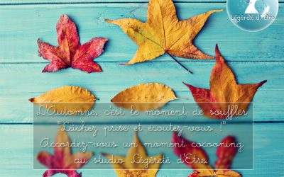 L’Automne, c’est le moment de souffler