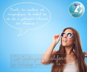 Balayage californien par Anne de Légèreté d'Être