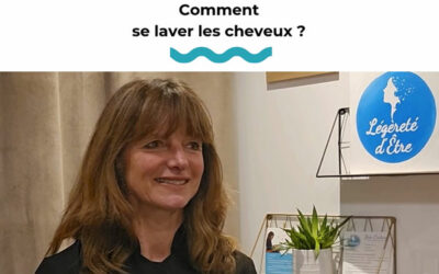 Faut-il se laver les cheveux tous les jours ? Les conseils d’Anne de Légèreté d’Être
